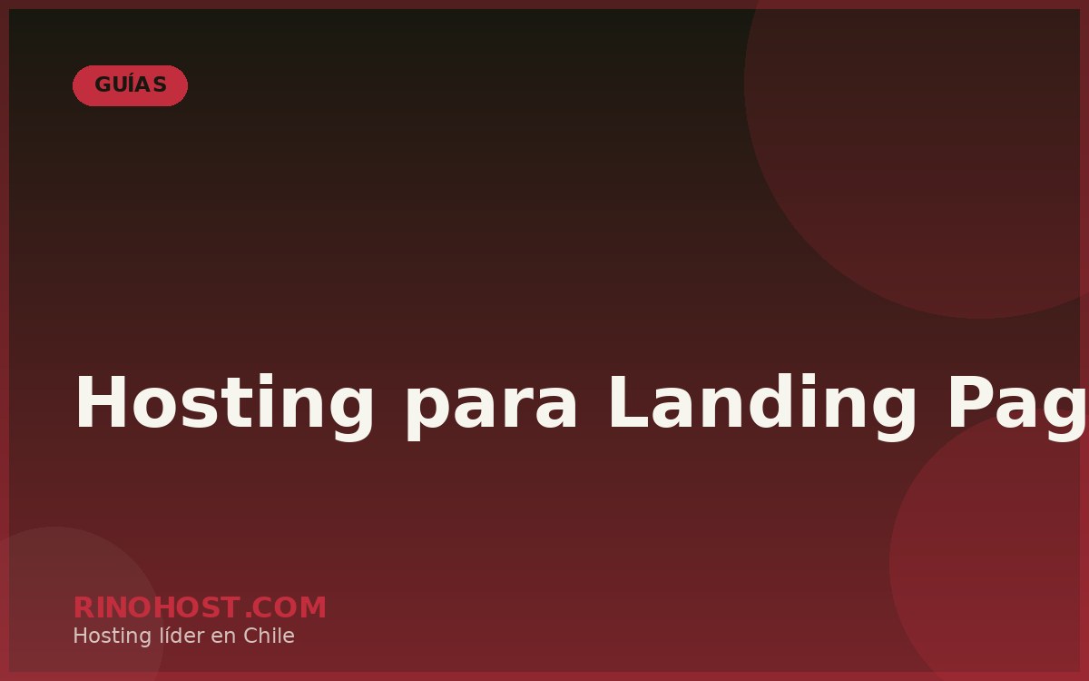 Hosting para Landing Pages: Qué Necesitas para una Página de Aterrizaje Efectiva