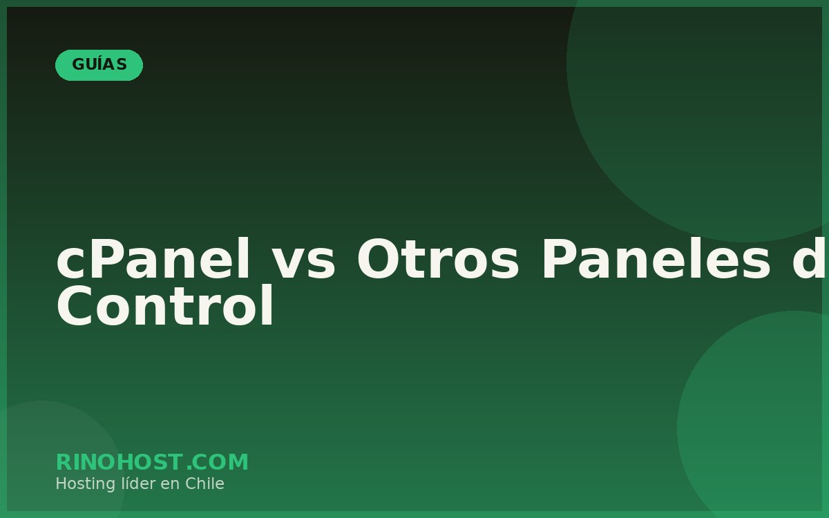 cPanel vs Otros Paneles de Control: Por Qué es el Más Recomendado